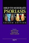 Mild-to-Moderate Psoriasis - John Koo, Mark G. Lebwohl, Chai Lee