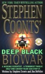 Stephen Coonts' Deep Black: Biowar - Stephen Coonts, Jim DeFelice