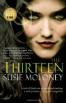 The Thirteen - Susie Moloney