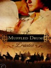 Muffled Drum - Erastes