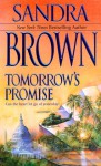 Tomorrow's Promise - Sandra Brown