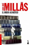 El Orden Alfabético - Juan José Millás