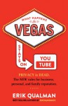 What Happens in Vegas Stays on YouTube - Erik Qualman