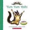 Yum Yum Yoshi - Susannah McFarlane, Lachlan Creagh