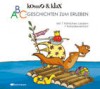 Kosmo & Klax. ABC-Geschichten zum Erleben. Das Hörbuch - Alexandra Helmig, Annette Frier