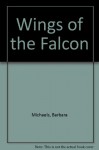 Wings of the Falcon - Barbara Michaels