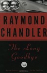 The Long Goodbye: A Novel - Raymond Chandler