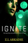 Ignite - Z.L. Arkadie