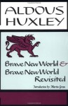 Brave New World/Brave New World Revisited - Aldous Huxley