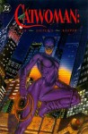 The Catwoman: Her Sister's Keeper - Mindy Newell, Dennis O'Neil