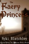 The Faery Princess - Nyki Blatchley