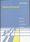 Highway and Byways: Studies on Reform and Postcommunist Transition - János Kornai, Jǹos Kornai