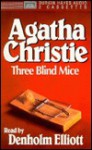 Three Blind Mice - Agatha Christie