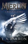 A Wizard's Wings (Merlin, #5) - T.A. Barron