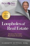 Loopholes of Real Estate - Garrett Sutton