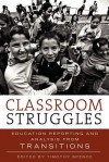 Classroom Struggles: Education Reporting and Analysis from Transitions - Galina Stolyarova, Timothy Spence, Jeremy Druker