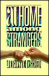 At Home Among Strangers: Exploring the Deaf Community in the United States - Jerome D. Schein