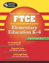 FTCE (REA) - The Best Teachers' Test Preparation, FTCE: K-6 (REA Test Preps) - Anita Price Davis