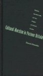 Cultural Marxism in Postwar Britain: History, the New Left, and the Origins of Cultural Studies - Dennis Dworkin