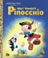 Pinocchio (Little Golden Book) - Walt Disney Company