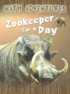 Zookeeper for a Day - David Clemson, Wendy Clemson