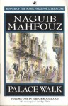 Palace Walk - Naguib Mahfouz, نجيب محفوظ, William Maynard Hutchins, Olive E. Kenny