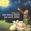 Der Kleine David War Auch Dabei: D. Schönsten Hirtenlegenden - Rolf Krenzer