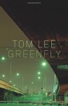 Greenfly - Tom Lee