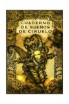 Cuaderno de Sueños de Ciruelo - Ciruelo Cabral