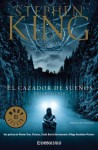 El cazador de sueños - Jofre Homedes, Judith Sendra, Random House Mondadori, Stephen King