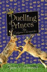 Duelling Princes (The Calypso Chronicles, Book 3) - Tyne O'Connell