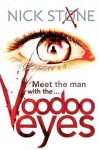 Voodoo Eyes - Nick Stone