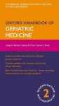 Oxford Handbook of Geriatric Medicine (Oxford Handbooks) - Lesley Bowker, James Price, Sarah Smith