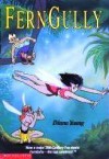 Fern Gully - Diana Young