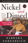 Nickel and Dimed: On (Not) Getting by in America - Barbara Ehrenreich