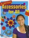 Accessories for All - Anna Claybourne