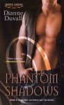 Phantom Shadows - Dianne Duvall
