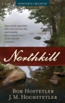 Northkill (Northkill Amish, #1) - Bob Hostetler, J.M. Hochstetler