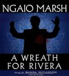 A Wreath for Rivera - Ngaio Marsh, Wanda McCaddon