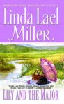 Lily and the Major - Linda Lael Miller