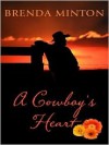 A Cowboy's Heart - Brenda Minton