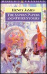 The Aspern Papers And Other Stories - Henry James