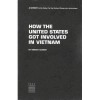 How The United States Got Involved In Vietnam - Robert Scheer