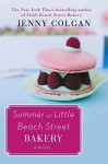 Summer at Little Beach Street Bakery: A Novel - Jenny Colgan