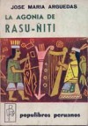 La agonía de Rasu-Ñiti - José María Arguedas