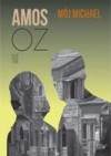 Mój Michael - Amos Oz