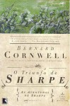 O Triunfo de Sharpe (As Aventuras de Sharpe, #2) - Sylvio Gonçalves, Bernard Cornwell