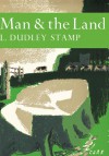 Man And The Land - Laurence Dudley Stamp