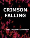 Crimson Falling - Paula Johnson