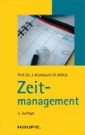 Zeitmanagement: TaschenGuide (Haufe TaschenGuide) (German Edition) - Jörg Knoblauch, Jörg Wöltje